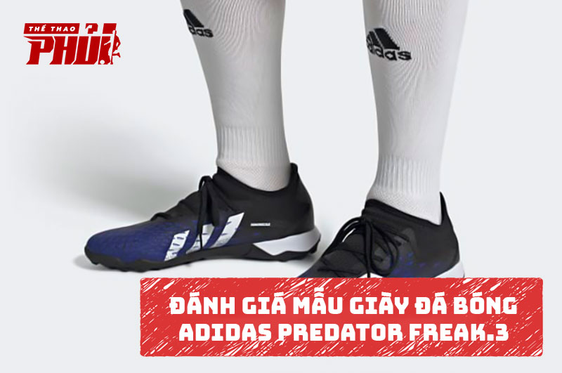 Đánh giá mẫu giày đá bóng adidas Predator Freak.3