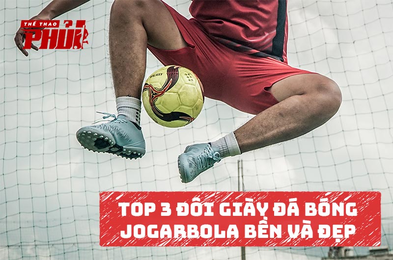 Top 3 đôi giày đá bóng Jogarbola bền và đẹp