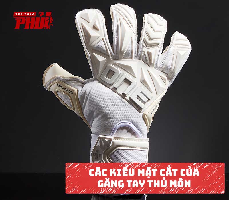 Các kiểu mặt cắt của găng tay thủ môn