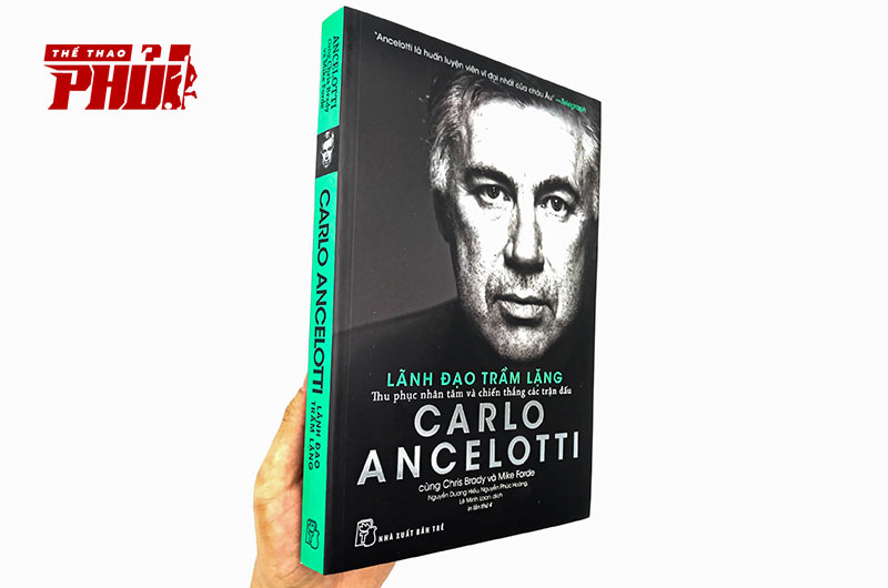 Carlo Ancelotti: Lãnh đạo trầm lặng